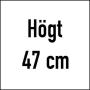 H&ouml;gt 47 cm - Slasken - Bonus M&ouml;bler